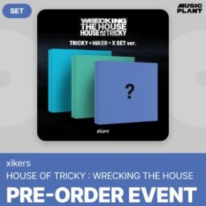 XIKERS - HOUSE OF TRICKY : WRECKING THE HOUSE 6TH MINI ALBUM MUSICPLANT GIFT STANDARD SET